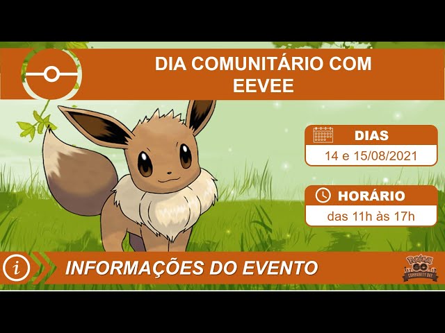 Jogada Excelente on X: O Dia Comunitário de agosto acontece nesse final de  semana, mas você pode evoluir Eevee e conseguir os ataques especiais entre  hoje, 13/08, às 15h e segunda-feira, 16/08