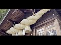 【旅行PV】諏訪大社四社参り×果てなき風の軌跡さえ
