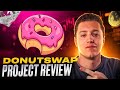 DonutSwap Project Review: Swap, Earn and Grow 🍩 Amazing Crypto Protocol 🚀
