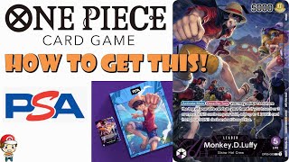 How to Get the Stunning PSA Monkey D Luffy Card! Best One Piece TCG Art!? (Big One Piece TCG News)
