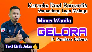 Karaoke Gelora - P. Ramlee dan Saloma (Minus Wanita Senandung Lagu Melayu) Audio HD