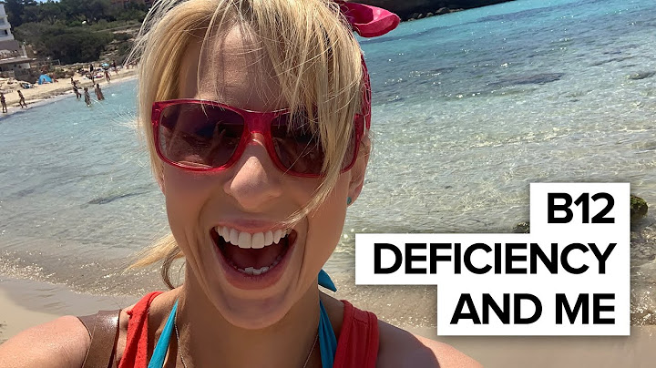 B12 Deficiency and Me!