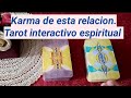 👼💕😈El Karma de esta relacion. Tarot interactivo hoy. Tarot interactivo espiritual. Tarot del Amor