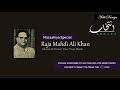 Raja Mehdi Ali Khan l Ghazals & Nazms l Intikhaab Series Whatsapp Status Video Download Free