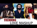 Trending Love Mashup 2024 | Romantic Hindi Love Mashup 2024 | The Love Mashup 2024 | Music World Mp3 Song