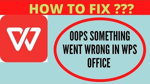 #WPSOffice #somethingwentwrong #error OOPS SOMETHING WENT WRONG IN WPS OFFICE, HOW TO FIX ? FING 24