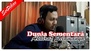 Download Lagu DUNIA SEMENTARA AKHIRAT SELAMANYA || LIVE COVER AKUSTIK LIRIK MP3