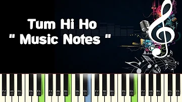 Tum Hi Ho (Aashiqui 2) Piano,Guitar, Saxophone, Voilin Notes /Midi Files /Karaoke Tracks