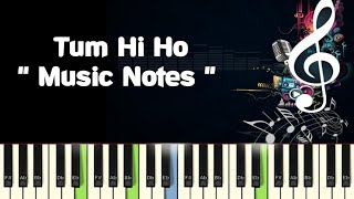 Tum Hi Ho (Aashiqui 2) Piano,Guitar, Saxophone, Voilin Notes /Midi Files /Karaoke Tracks chords