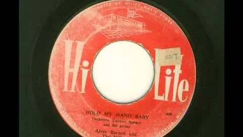 alvin barnett and the hiliters -   hold my hand ba...