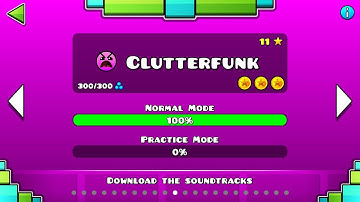 [Geometry Dash] Clutterfunk (Insane ☆11) - Official Level [3 COINS]