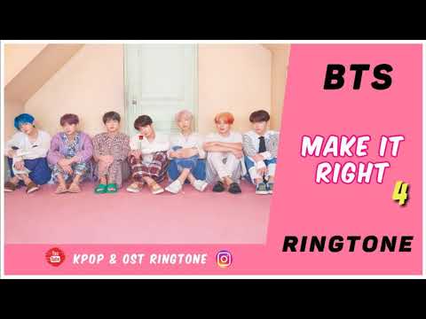 bts---make-it-right-(ringtone)-#4-|-boy-with-luv-|-download