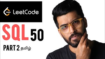 𝐏𝐚𝐫𝐭 2 - 𝐋𝐞𝐞𝐭𝐜𝐨𝐝𝐞 𝐒𝐐𝐋 𝐈𝐧𝐭𝐞𝐫𝐯𝐢𝐞𝐰 Questions  | 𝐄𝐚𝐬𝐲 Explanation in Tamil