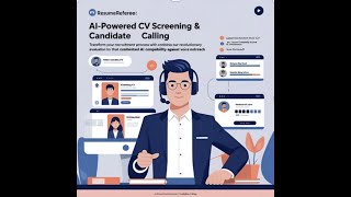 ResumeReferee: AI-Powered CV Screening & Automated Candidate Calling