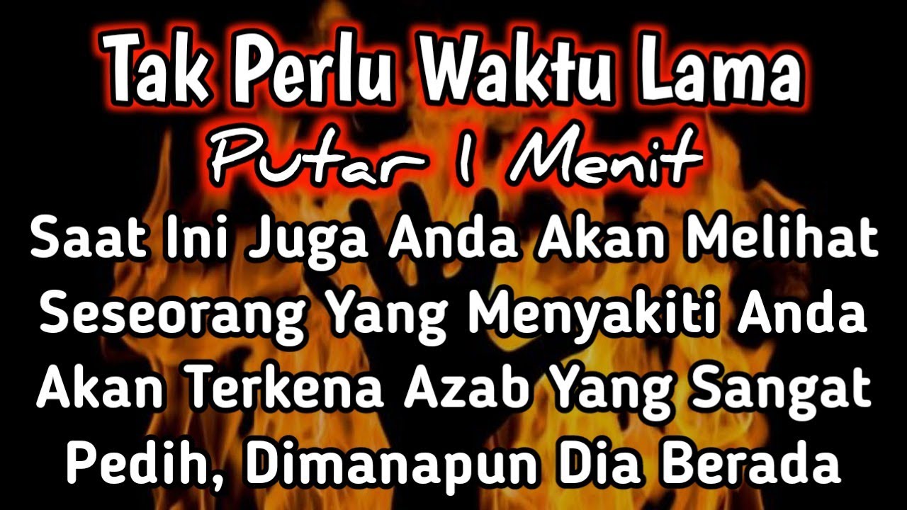 PUTAR SEGERA AYAT INI ❗Agar Orang Yang Dzolim Pada Anda Mendapat Karma Dan Balasan Dari Allah ❗