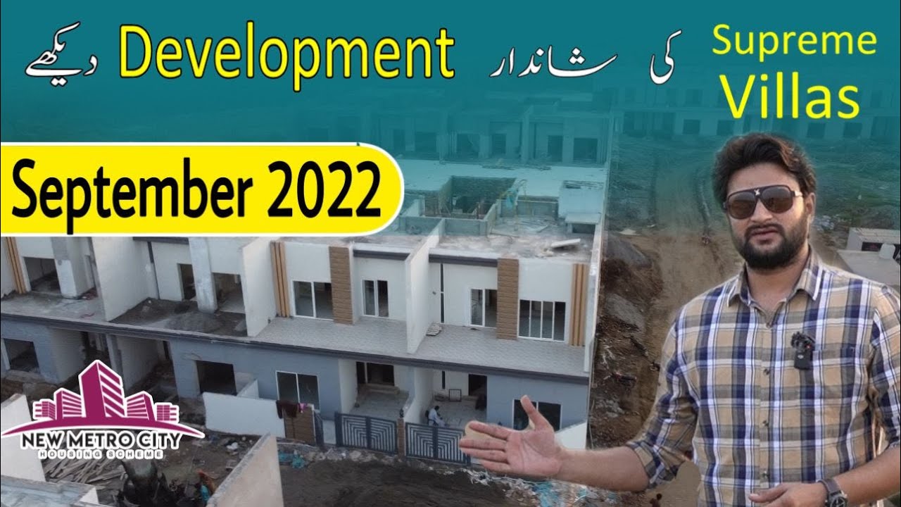 Supreme Villas latest Development update September 2022, New Metro city