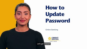 How to Update Password through East Coast Credit Union Online Banking