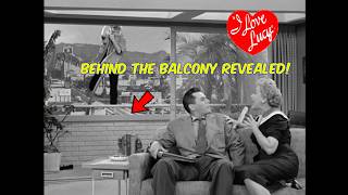 "I Love Lucy!"-- HOW They Did This Balcony Scene? ALL THE SECRETS!