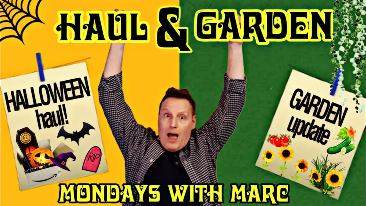 Halloween HAUL! Garden Potatoes and SpOoKy Chit Chat! Mondays with Marc