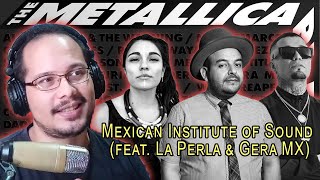 Músico Reacciona A Sad But True - Mexican Institute of Sound (feat. La Perla &amp; Gera MX)