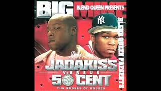 Big Mike - Jadakiss Versus 50 Cent The Bosses Of Bosses