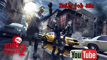 Dead Trigger 2 - Daily Job 3x