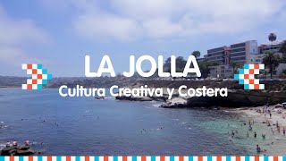 Distrito 1 - La Jolla: Cultura Creativa y Costera