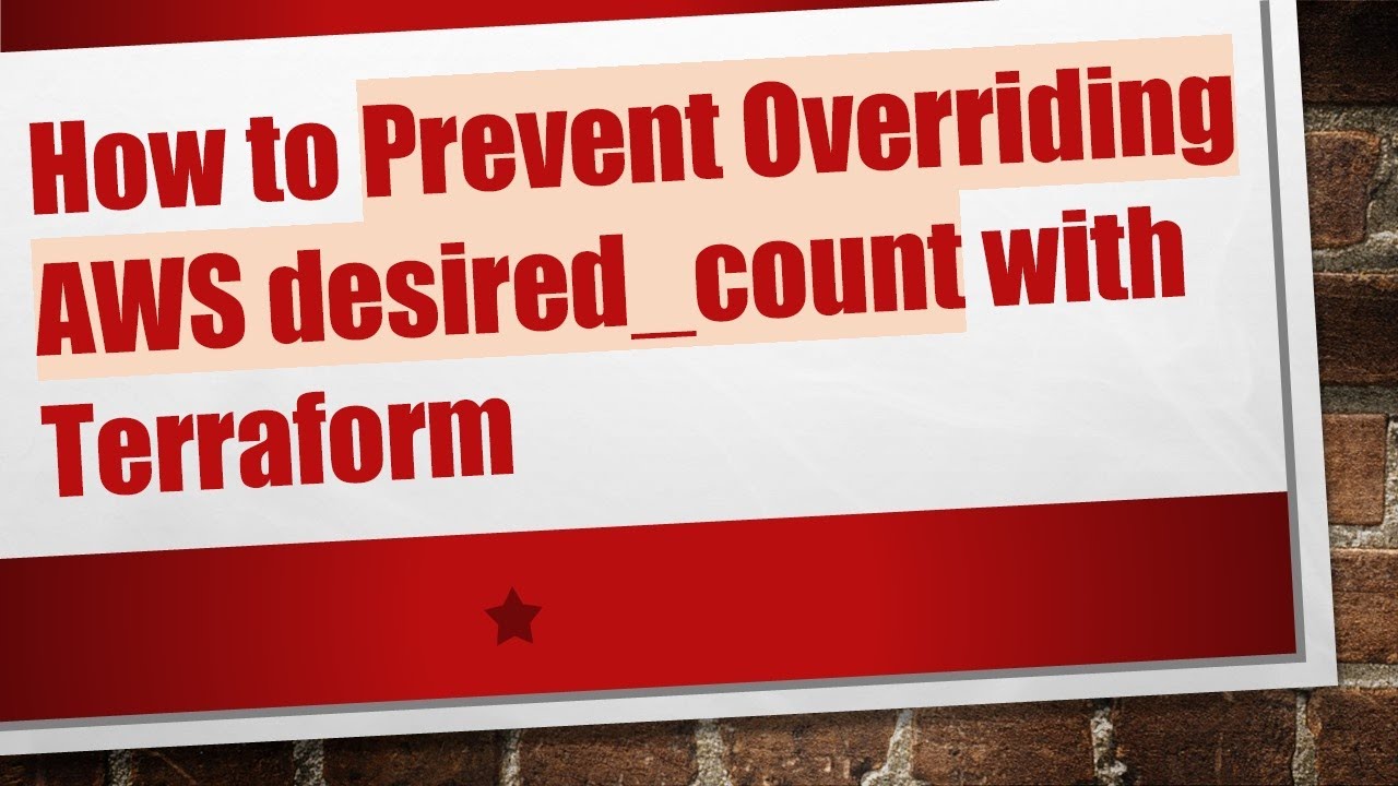 How to Prevent Overriding AWS desired_count with Terraform
