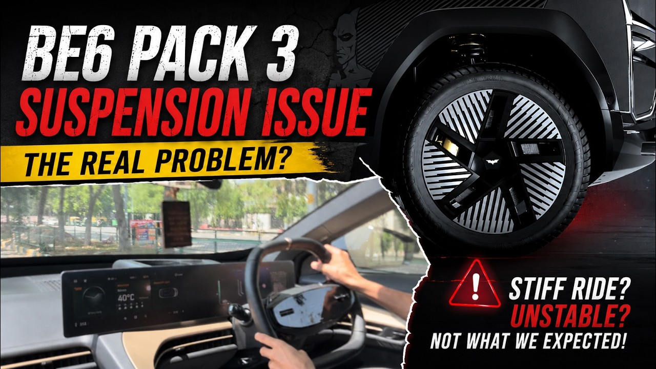 Mahindra BE6 Suspension Issues? Real Owner Review of Semi-Adaptive ...