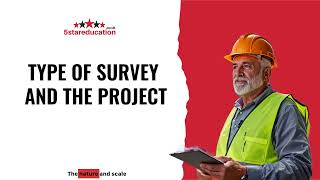 Level 6 NVQ CCOM - Types of Survey and Project