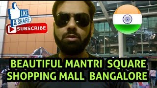 Mantri Square Mall Bangalore India | What to Expect !