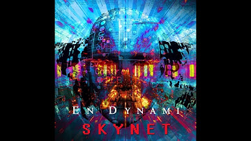 En Dynami - Skynet (Official Video)
