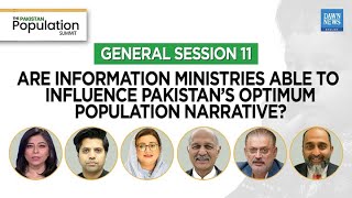 Pakistan Population Summit | Information Ministries and Pakistan&rsquo;s Population Narrative