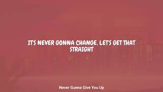 Sekou - Never Gunna Give You Up (Lyrics)