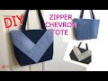 ZIPPER CHEVRON TOTE BAG |TOTE BAG SEWING TUTORIAL/CHEVRON BAG/BAG MAKING WITH JEANS/BAG IDEAS SEWING