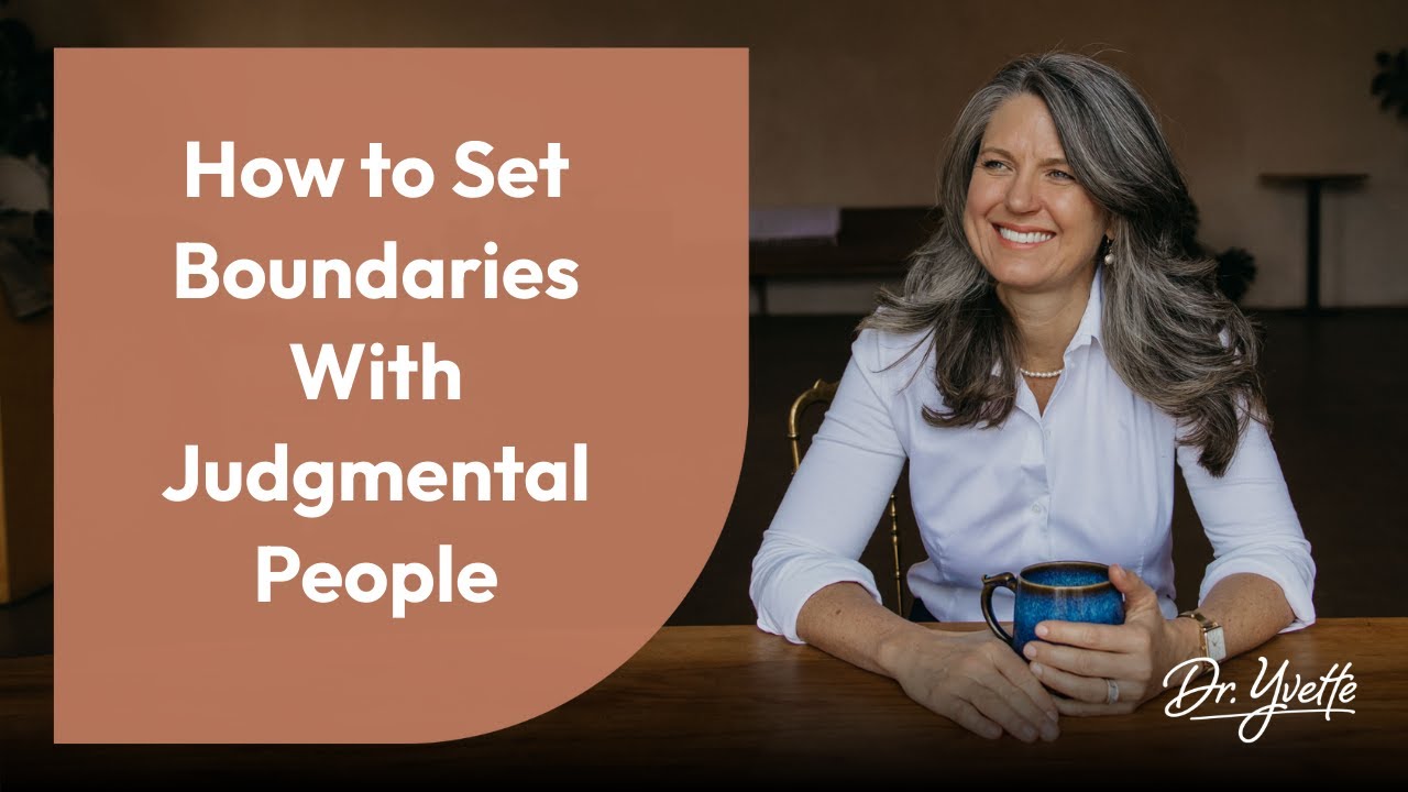 How to Set Boundaries With Judgmental People
