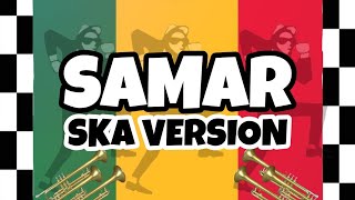 Samar - SKA VERSION SANS 