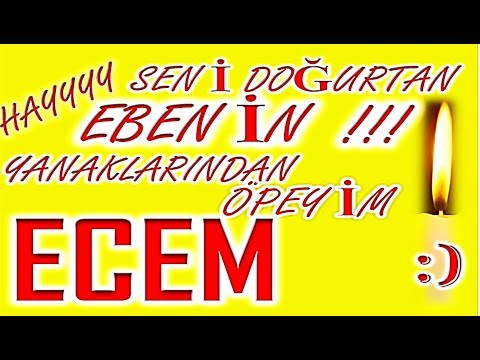 İyi ki Doğdun Ecem İsme Özel Komik Doğum Günü Şarkısı