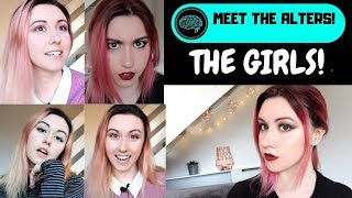 Meet SIX Alters! THE GIRLS OF DISSOCIADID | Meet The Alters | Dissociative Identity Disorder