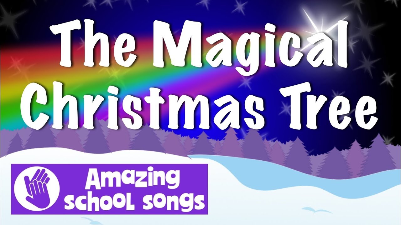 Christmas Tree song | The Magical Christmas Tree | lyrics sing along for kids - YouTube