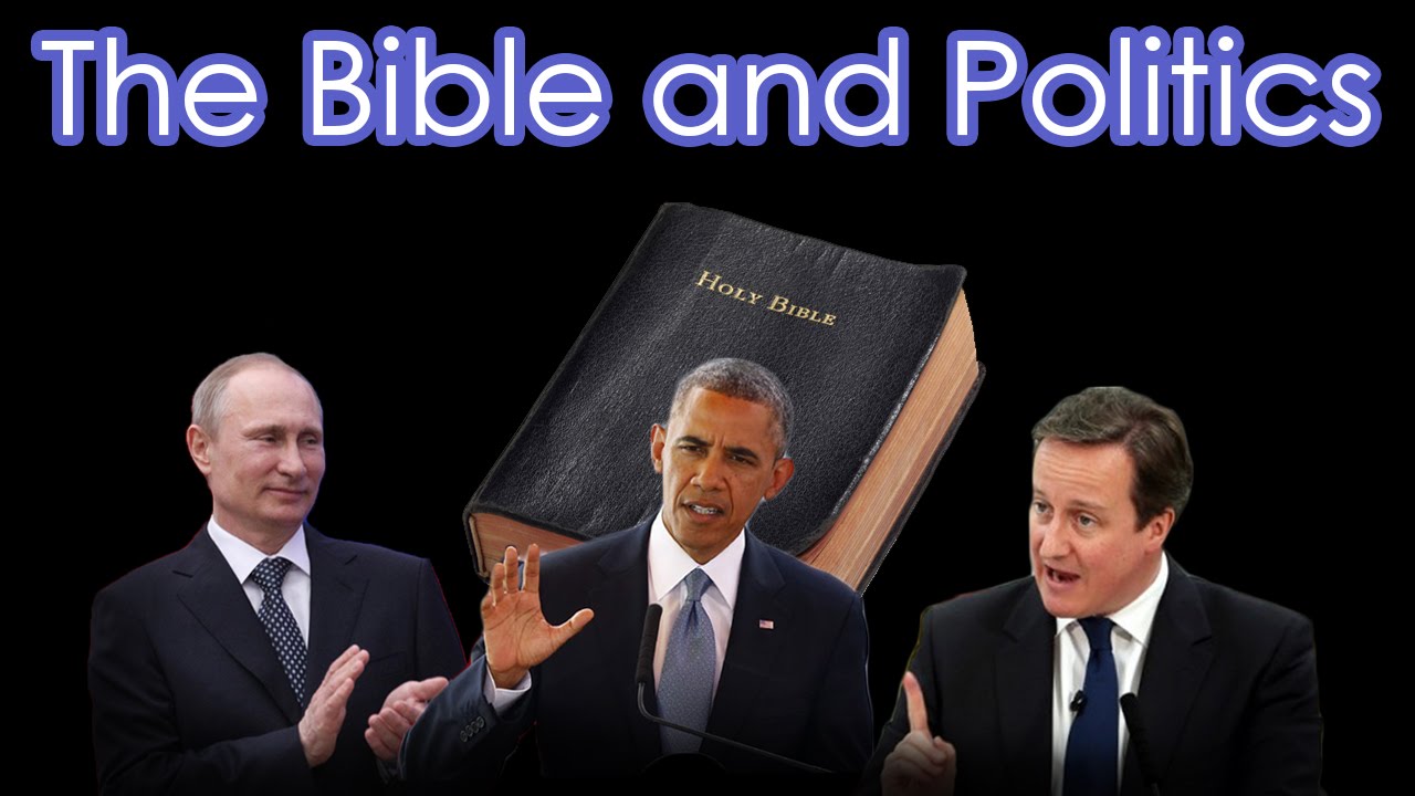 The Bible and Politics YouTube