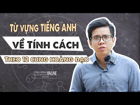Video VỪA XEM BÓI VỪA HỌC TIẾNG ANH? - Học từ vựng về TÍNH... - YouTube