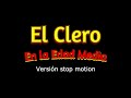 El Clero (versión animada stop motion)