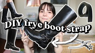 DIY Frye Boot Harness 🔨