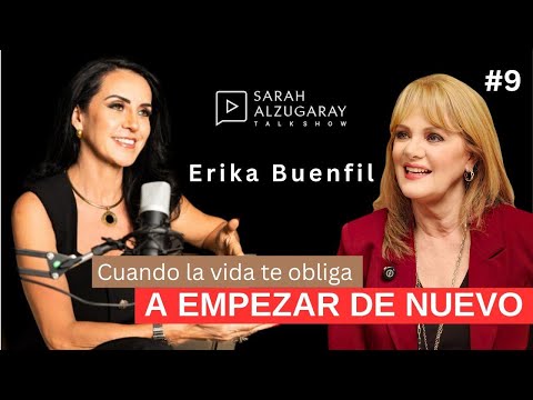 Erika Buenfil: cómo reinventarme a los 50 cuando perdí todo lo que tenía | Ep. #9