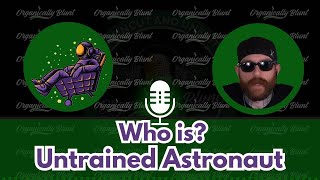 Space Greens: Untrained Astronaut's Journey