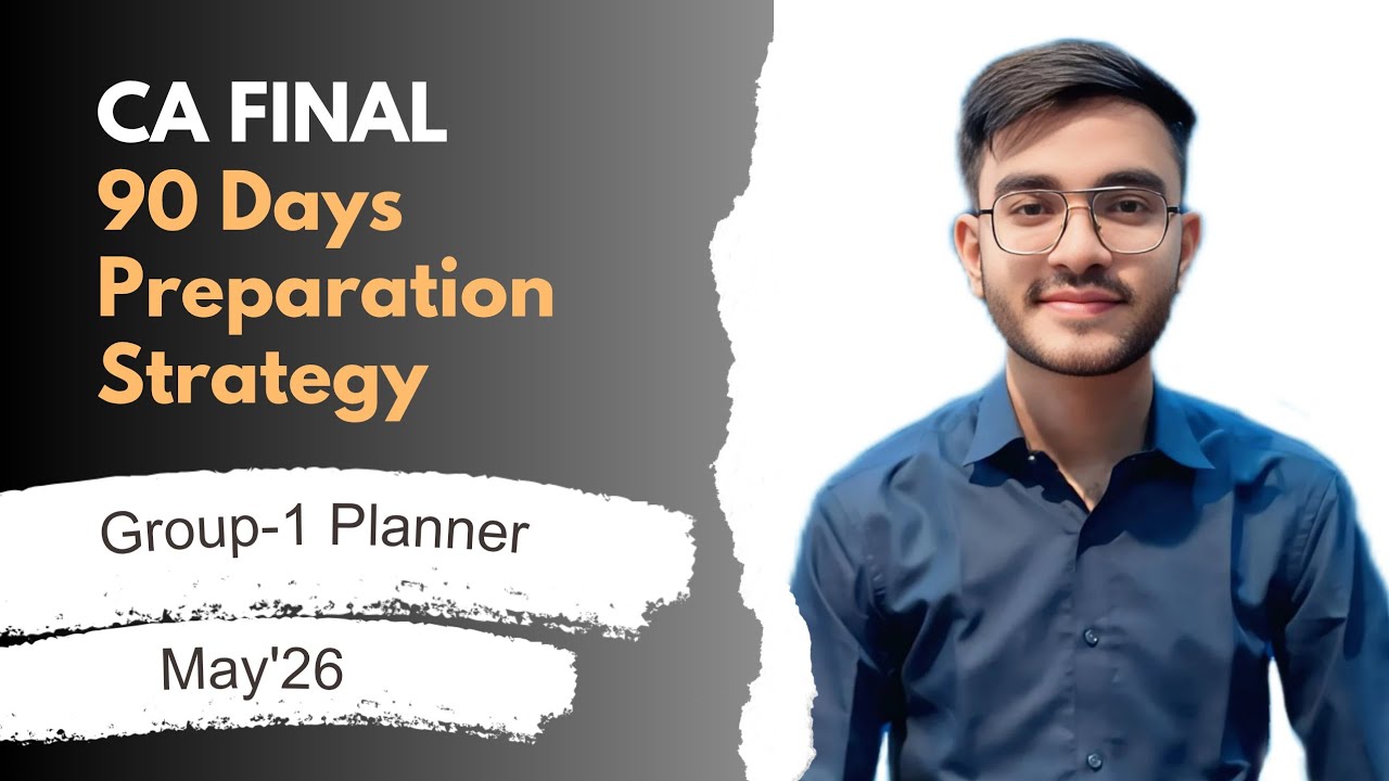 CA Final 3 Month Planner & Strategy | CA Final Group 1 Study Plan | CA ...