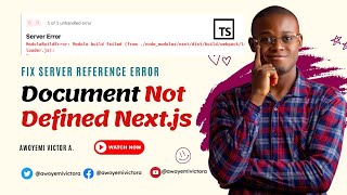 Server Error | Reference document is not defined Next.js