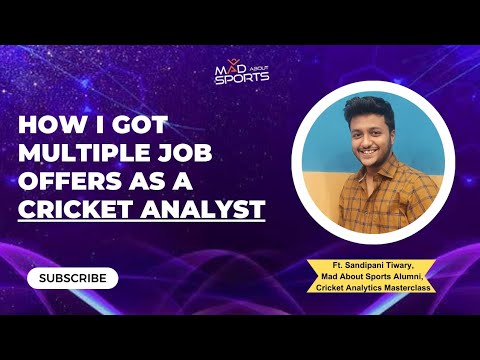 How I Got Multiple Job Offers As A Cricket Analyst ft. Sandipani Tiwary