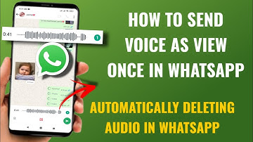 How to Send a View-Once Voice Message on WhatsApp | Automatically Deleting Audio on WhatsApp English